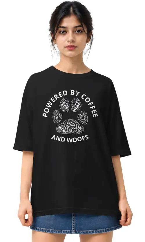 Powered By Coffee And Woofs | Oversized Drop Shoulder Tee