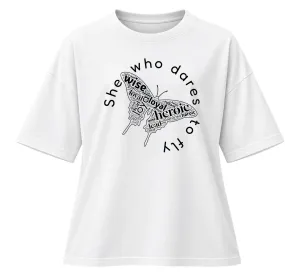 She Who Dares To Fly | Oversized Drop Shoulder Tee